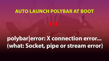UBUNTU FIX: polybar|error: X connection error... (what: Socket, pipe or stream error)