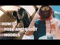 How to pose and shoot models for