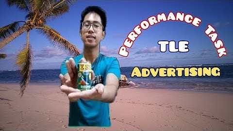 How to Advertise a New Product | Advertising | Performance Task | TLE