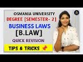 BLAW | BUSINESS LAWS | QUICK REVISION | OU SEM-2 | DEGREE | 💯 PASS | @shivanipallela