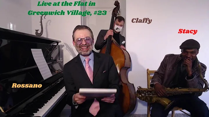 Live at the Flat in Greenwich Village, #23, Rossan...