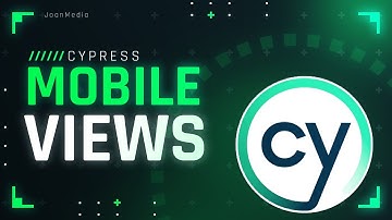 Cypress Viewport and Browser Configurations you Must Know.