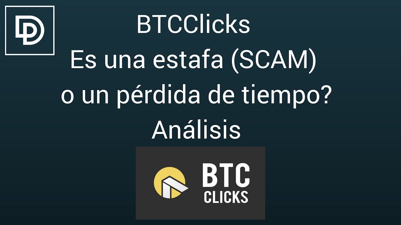 BTCClicks | Ganar Bitcoin viendo anuncios. Es una estafa? Análisis (2018)