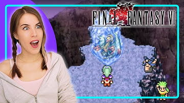 She is my FAVOURITE CHARACTER!  | First Playthrough Final Fantasy VI - Part 3