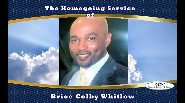 The Homegoing Service of Brice Colby Whitlow