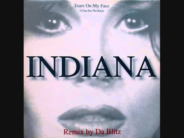 Indiana - Tears On My Face