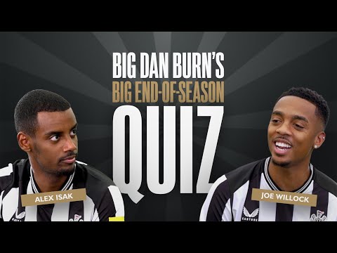 Big Dan Burn's Big End-of-Season Quiz!