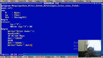 Turbo Pascal - ||program perulangan menentukan LULUS dari nilai yang di inputkan||