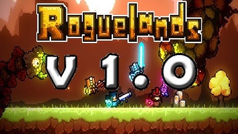 Roguelands: Version 1.0 special!