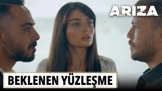 Beklenen yüzleşme | Arıza 3. Bölüm Sonu