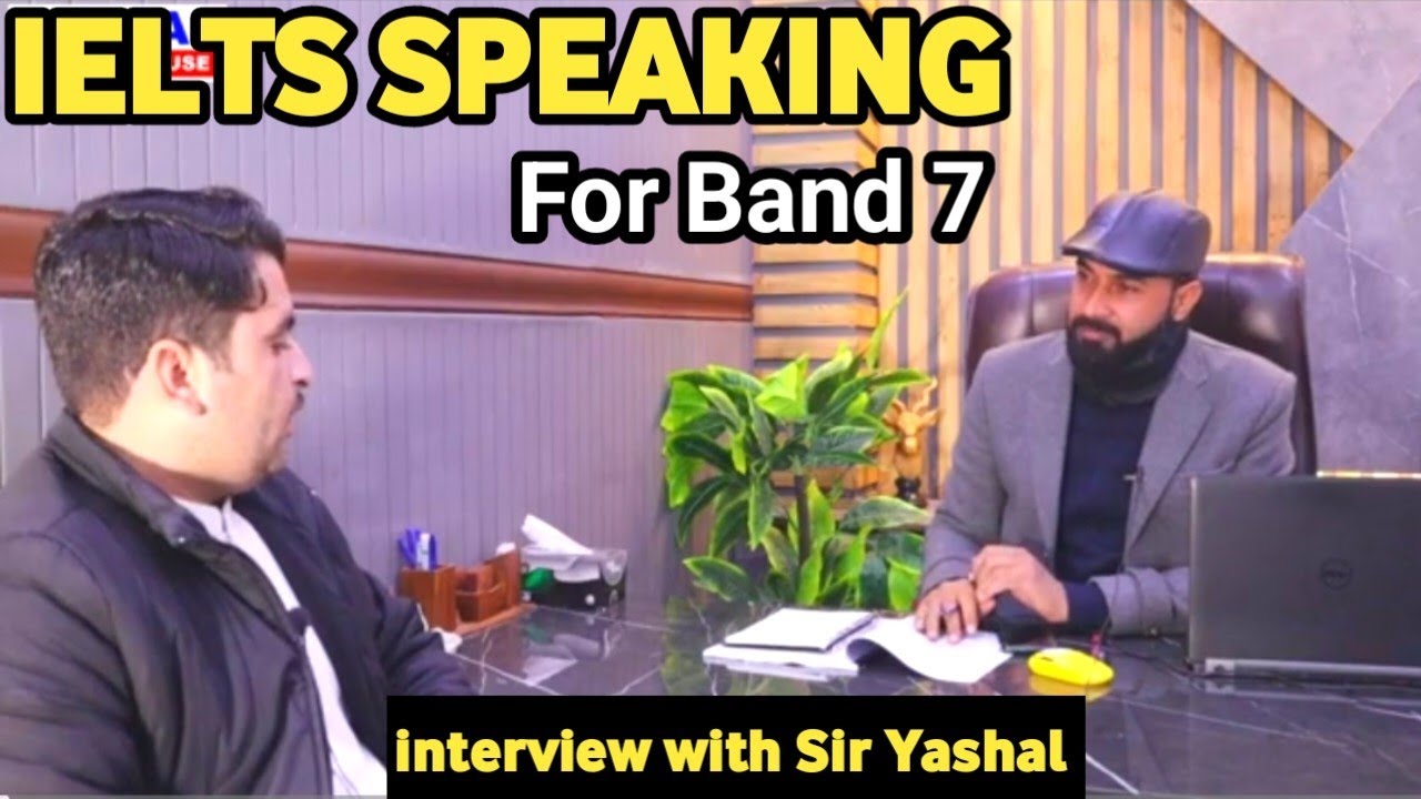 IELTS Speaking interview at Yashal English House - YouTube