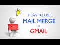 How to use mail merge in Gmail?