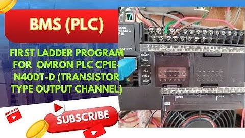 BMS - OMRON PLC CP1E-N40DT-D (FIRST LADDER PROGRAM TESTING)