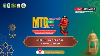 ๐ดHifzhil Hadits 500 tanpa Sanad - MTQ ke XXXIII Provinsi Kalimantan Barat di Kapuas Hulu