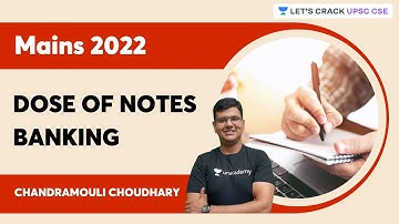 Dose of Notes | Banking | Chandramouli Choudhary | Let