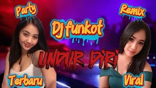 Download Lagu Single Funkot ‼️Dj Undur diri ‼️ku lambaikan tangan 2024 viral tiktok MP3