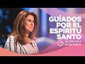 Guiados Por El Espíritu Santo - Gloriana Montero | Prédicas Cristianas 2021