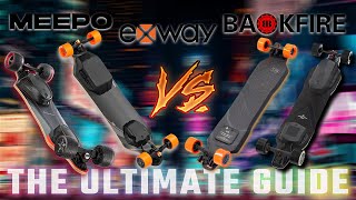 BEST Electric Skateboards of 2023 | Backfire ERA/G2 BLACK VS Exway FLEX VS Meepo V4 (Budget Version)