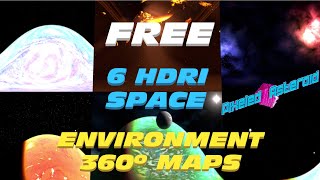 6 FREE SPACE HDRI ENVIRONMENT MAPS