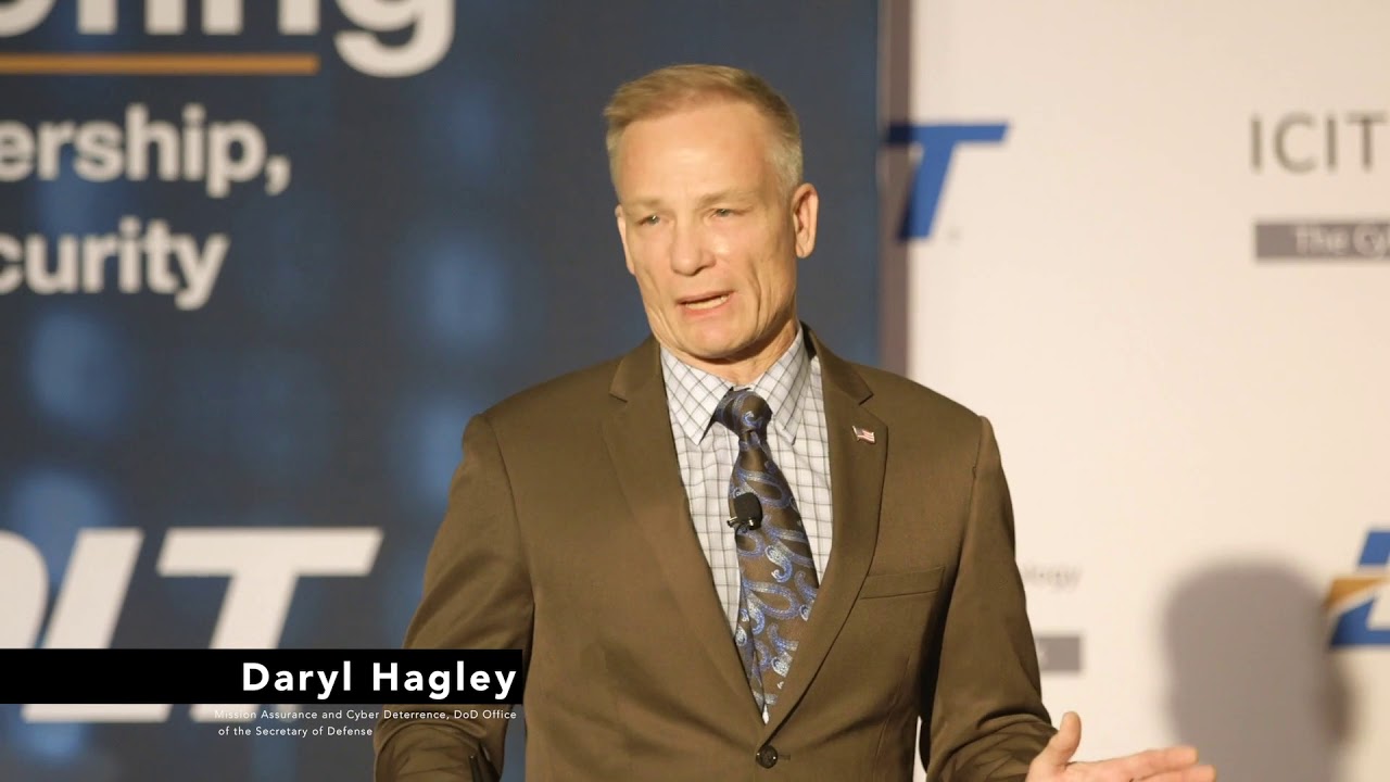 ICIT 2019 Briefing: Prepare for a World of Omnipresent Cyber Conflict w/ Daryl Hagley, DoD