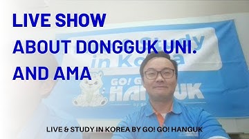 Live show - Dongguk University and AMA