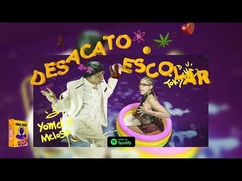 Tokischa X Yomel El Meloso - Desacato Escolar (Audio)