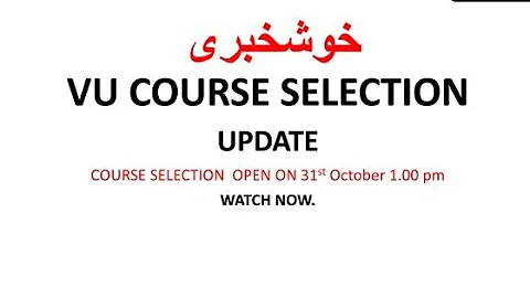 VU course selection 2022 open now 31st October 1pm #vu #update #courseselection