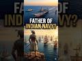The Father of Indian Navy: Shivaji Maharaj ⚓ #shorts #history