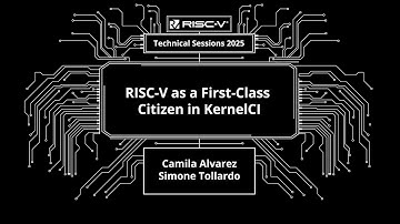 RISC-V as a First-Class Citizen on KernelCI - Part I