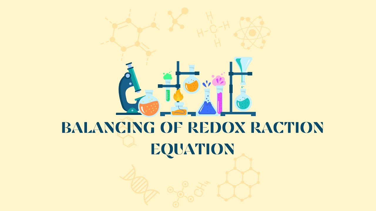 وزن معادلات الاكسدة و الاختزال بطريقة نصف التفاعل مع شرح مثال تطبيقى.