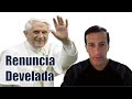 ✔ Renuncia del Papa Benedicto develada - Jose Luis Parise