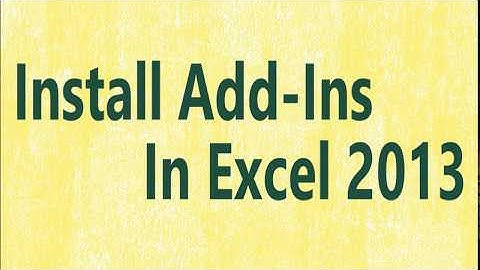 How to install add-ins in excel 2013