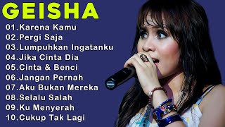 GEISHA [Full Album Terbaik 2024 ]Lagu Pop Indonesia Terbaik \u0026 Terpopuler Sepanjang Masa