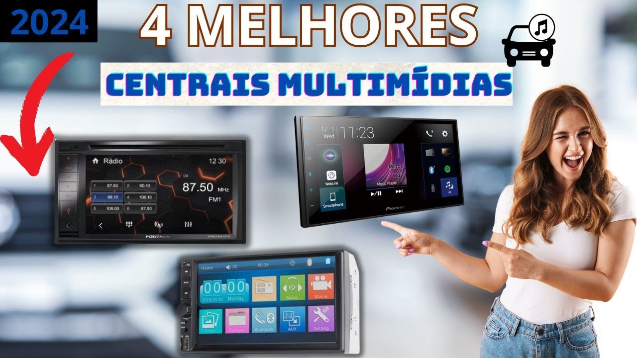 AS 4 MELHORES CENTRAL MULTIMÍDIA / MULTIMÍDIA DE 2024! - YouTube