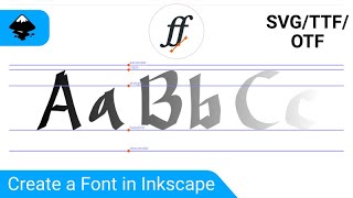 Create Custom Fonts Using Inkscape & FontForge in 2023 (Great for Selling Online!)