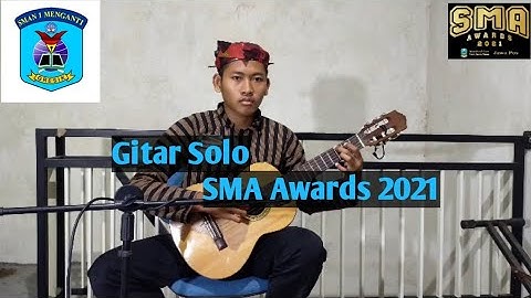 Jawa Pos SMA Awards 2021 - Guitar Solo - SMA Negeri 1 Menganti