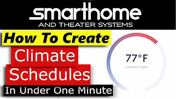 Crestron Home OS How to Create Climate Schedule Events