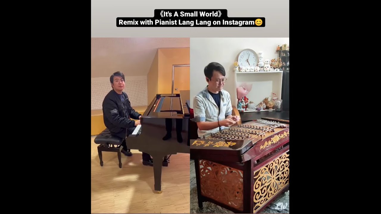 《It's A Small World》• Remix with Pianist Lang Lang on Instagram |【LeWaltzMusic】