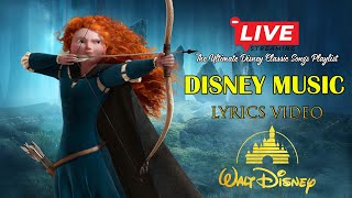 #live Disney Songs with Lyrics 2024 🪐 Walt Disney Songs💖The Ultimate Disney Classic Song Playlist