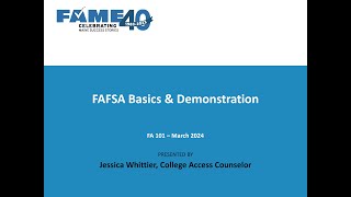 Financial Aid 101 (2024) | Session F: FAFSA Basics and Demonstration