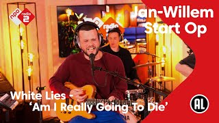 White Lies - Am I Really Going To Die | NPO Radio 2