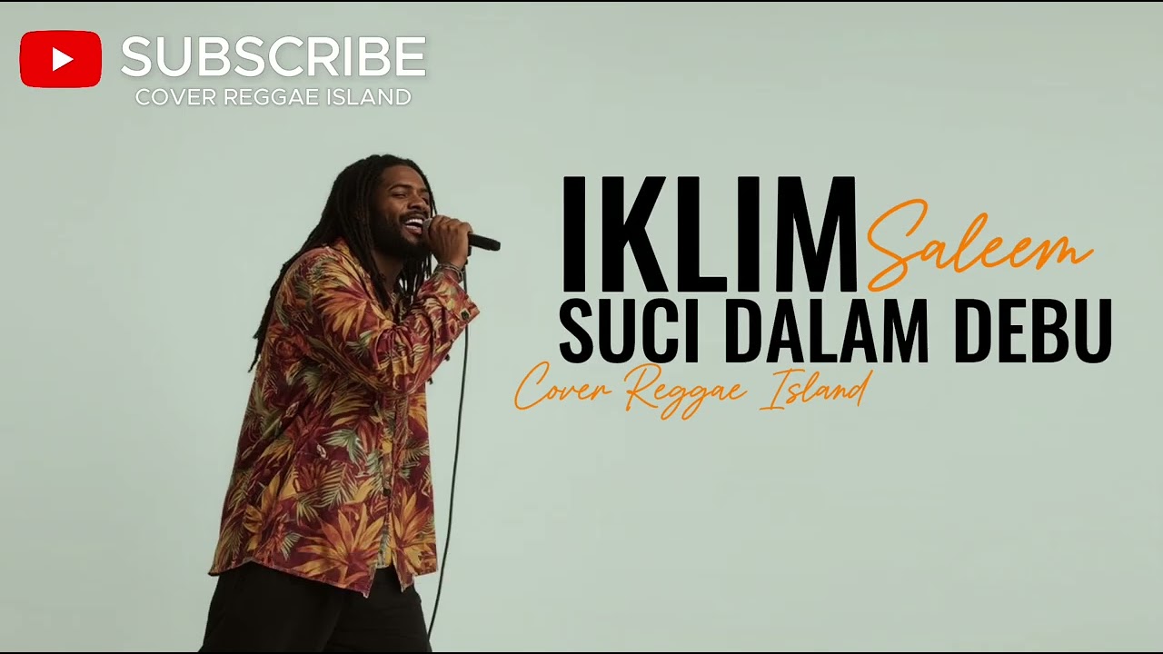 IKLIM (Saleem) - SUCI DALAM DEBU (COVER REGGAE) | Lagu Santai terbaru 2026 by Reggae Cover Island