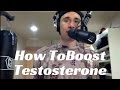 How to Boost Testosterone Naturally w/Ben Greenfield