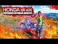 HONDA XR400 - ДОБРЫЙ, ЛАМПОВЫЙ, НАДЕЖНЫЙ ЭНДУРО! ОБЗОР.