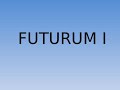 Futurum 1 indicativi латинских глаголов