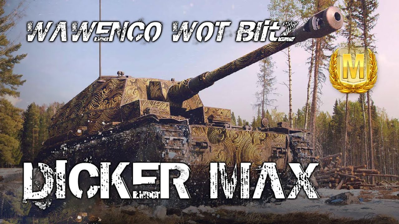 Dicker Max 2 Masteries Wot Blitz Youtube