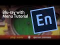 Fan Editing Tutorial - Creating a Blu-ray [Adobe Encore &amp; DTS-HD Audio]