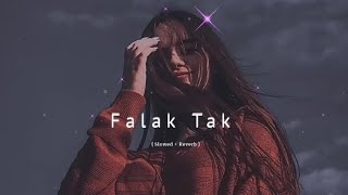 FALAK TAK | Hindi lyrics song ❤️ Editing by Whitefx GMR YT subscribe 👍