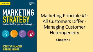 Marketing Strategy Palmatier | Chapter 2 All Customer Differ