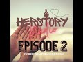 Herstory radio  ep 02  christian hiphopchristian rapgospel flow  vibesfromthelivingroom
